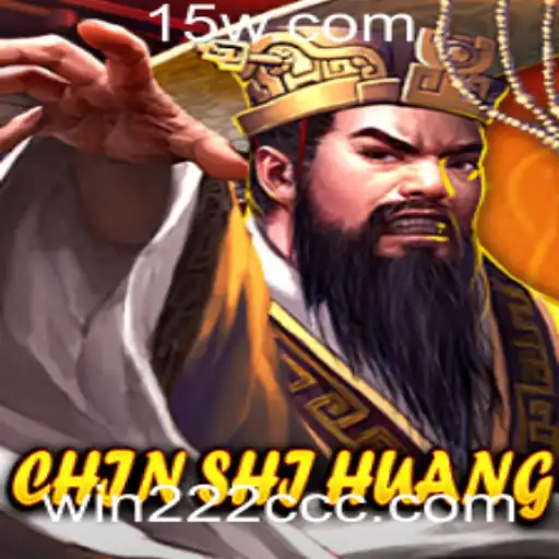 Descubra o Fascinante Mundo de ChinShiHuang: Jogue e Ganhe com Win222 Top