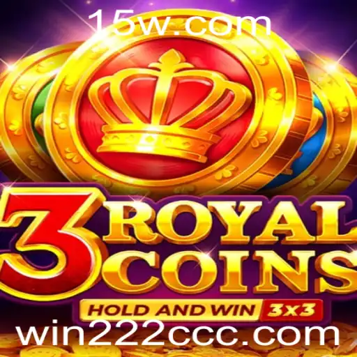 Descubra o Mundo de 3royalcoins: Um Jogo de Estratégia e Diversão com Win222 Top